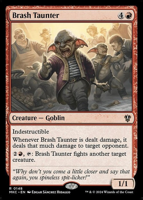 Brash Taunter ~ Commander: Murders at Karlov Manor [ NM ] [ Magic MTG ]