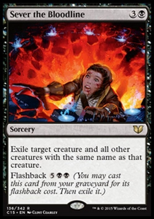 Sever the Bloodline ~ Commander 2015 [ EX ] [ Magic MTG ]