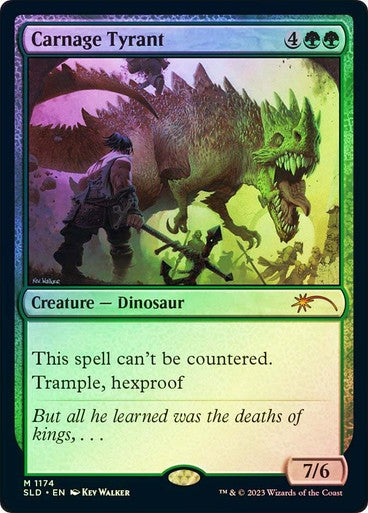 FOIL Carnage Tyrant ~ Secret Lair [ NM ] [ Magic MTG ]
