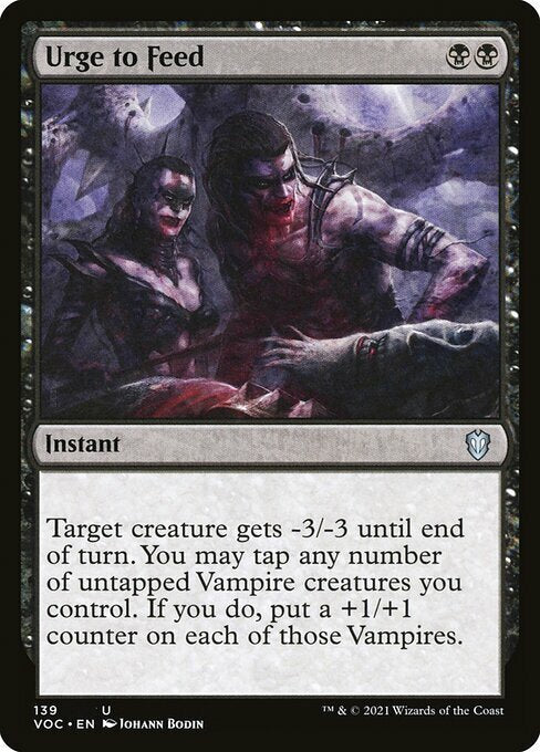 Urge to Feed ~ Commander: Crimson Vow [ NM ] [ MTG ]