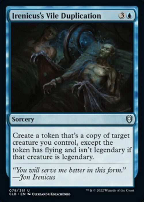 Irenicus's Vile Duplication ~ Commander Legends 2 [ NM ] [ MTG ]