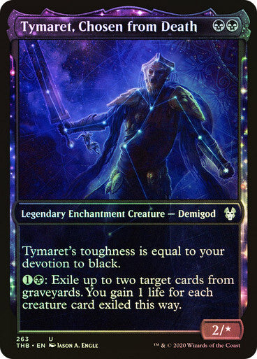 FOIL SHOWCASE Tymaret, Chosen from Death ~ Theros Beyond Death [ NM ] [ MTG ]