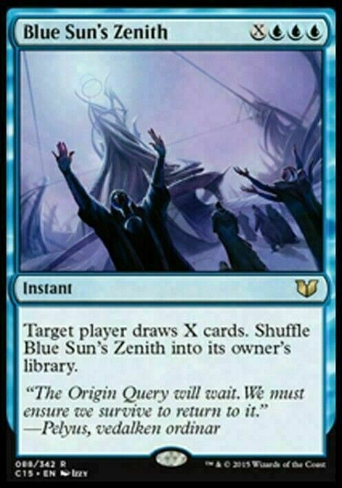 Blue Sun's Zenith ~ Commander 2015 [ EX ] [ Magic MTG ]