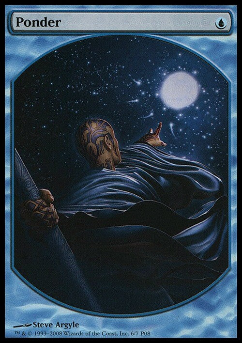 Ponder ~ Player Rewards Promos [ EX ]  [ Magic MTG ]