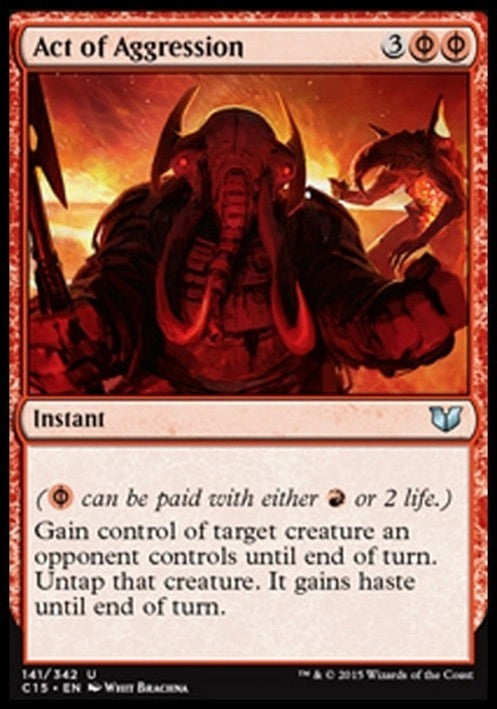 Act of Aggression ~ Commander 2015 [ EX ] [ Magic MTG ]