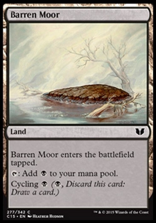 Barren Moor ~ Commander 2015 [ EX ] [ Magic MTG ]