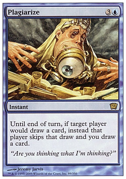 Plagiarize ~ Ninth Edition [ EX ] [ Magic MTG ]