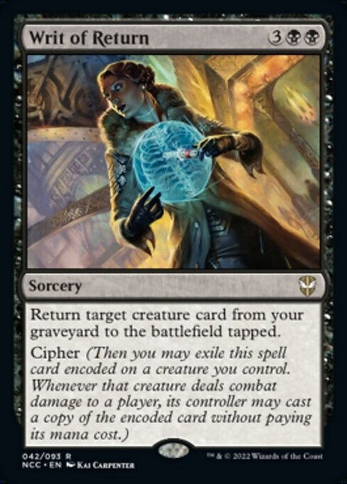 Writ of Return ~ Commander: Streets of New Capenna [ NM ] [ MTG ]