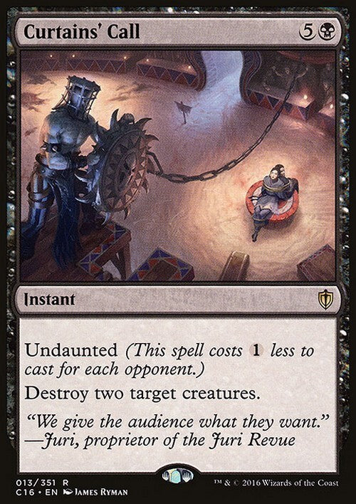 Curtains' Call ~ Commander 2016 [ EX ] [ Magic MTG ]