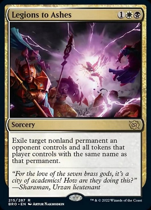 Legions to Ashes ~ The Brothers' War [ NM ] [ Magic MTG ]