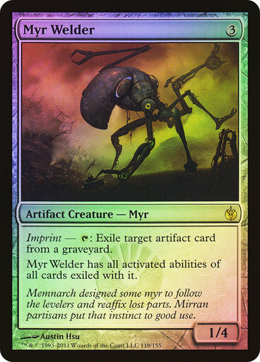 FOIL Myr Welder ~ Mirrodin Besieged [ NM ] [ Magic MTG ]