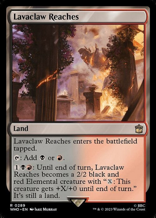 Lavaclaw Reaches ~ Commander: Doctor Who [ NM ] [ Magic MTG ]