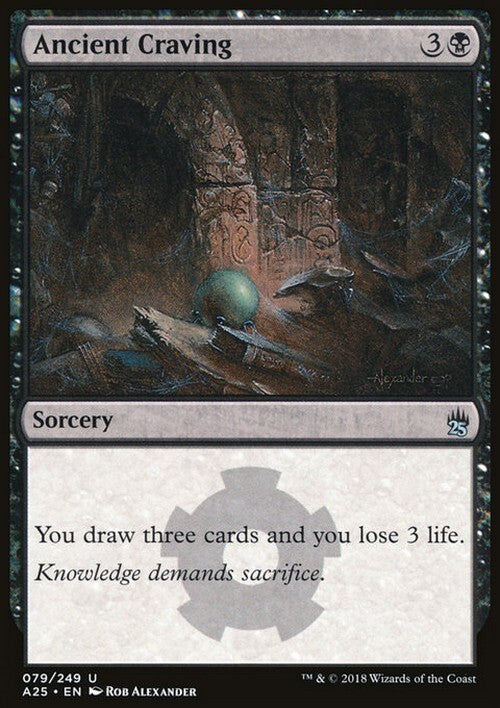 Ancient Craving ~ Masters 25 [ EX ] [ Magic MTG ]
