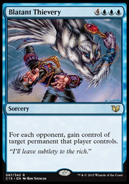 Blatant Thievery ~ Commander 2015 [ EX ] [ Magic MTG ]