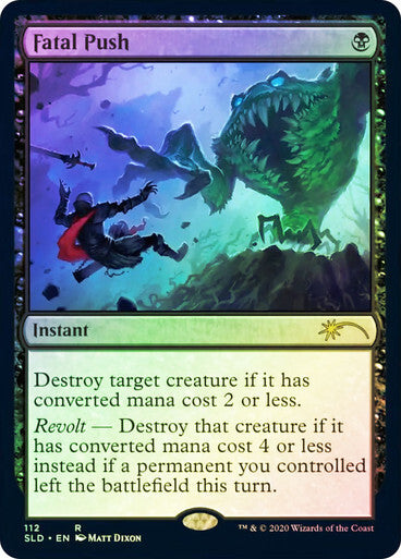 FOIL Fatal Push ~ Secret Lair [ NM ] [ Magic MTG ]
