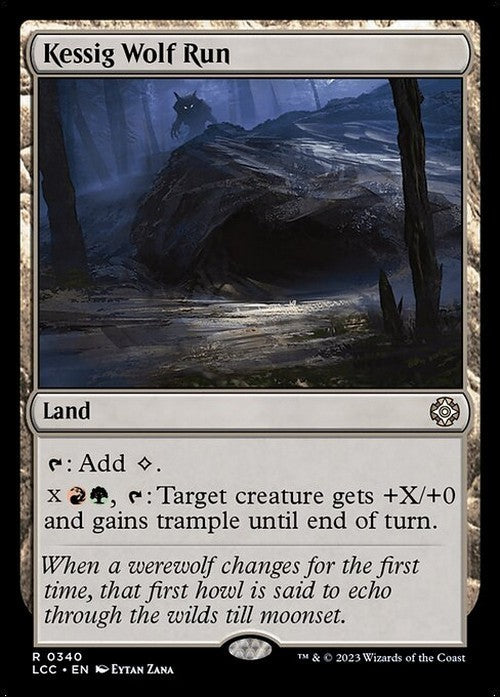Kessig Wolf Run ~ Commander: The Lost Caverns of Ixalan [ NM ] [ Magic MTG ]