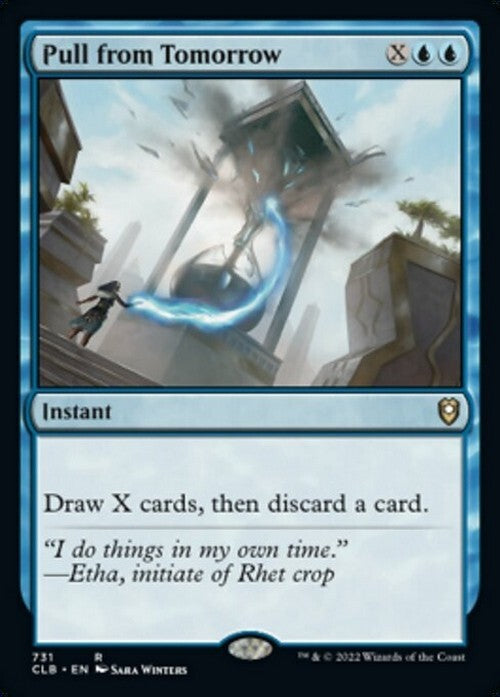 Pull from Tomorrow ~ Commander Legends 2 [ NM ] [ MTG ]