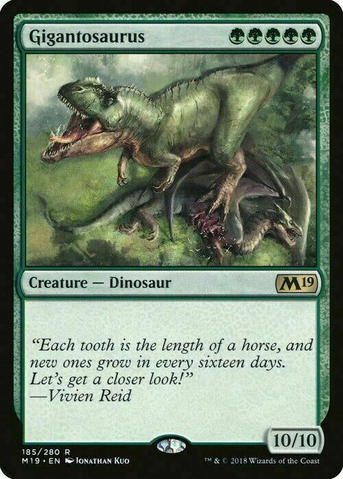 Gigantosaurus ~ Core 2019 [ EX ] [ Magic MTG ]