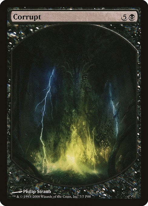 Corrupt ~ Player Rewards Promos [ EX ]  [ Magic MTG ]