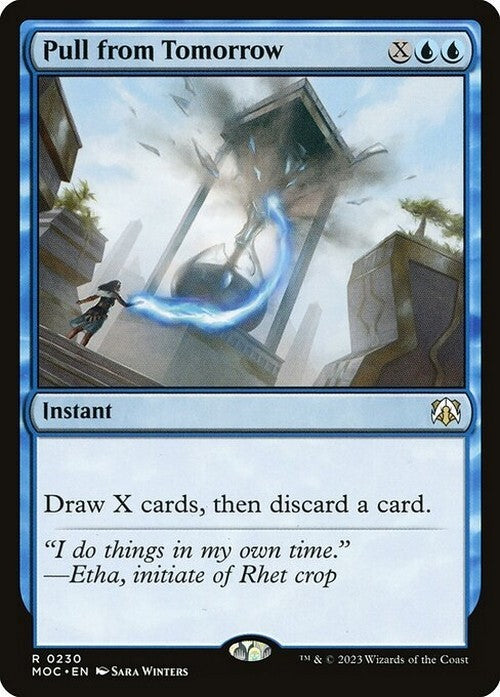 Pull from Tomorrow ~ Commander: March of the Machine [ NM ] [ Magic MTG ]