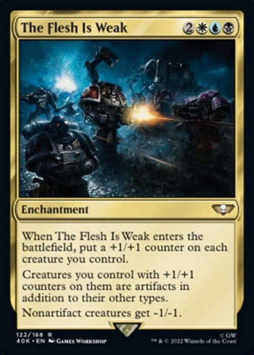 The Flesh Is Weak ~ Commander: Warhammer 40,000 [ NM ] [ Magic MTG ]