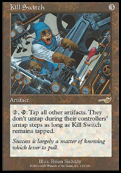 Kill Switch ~ Nemesis [ PLAYED ] [ Magic MTG ]