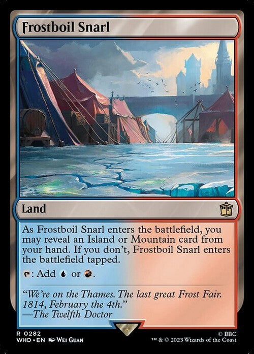 Frostboil Snarl ~ Commander: Doctor Who [ NM ] [ Magic MTG ]