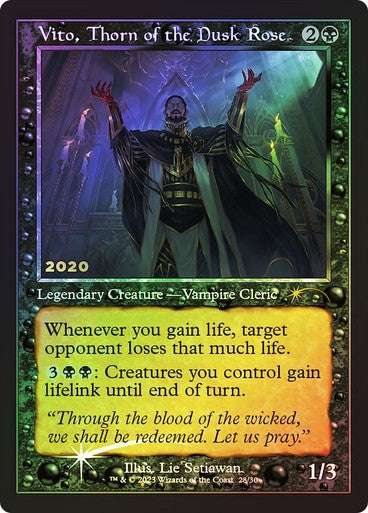 FOIL Vito, Thorn of the Dusk Rose ~ 30th Anniversary  [ NM ] [ Magic MTG ]