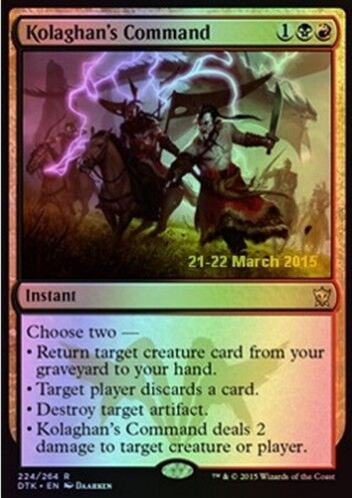 FOIL Kolaghan's Command ~ Prerelease Dragons of Tarkir [ NM ] [ MTG ]