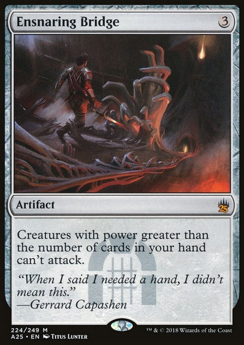 Ensnaring Bridge ~ Masters 25 [ NM ] [ Magic MTG ]