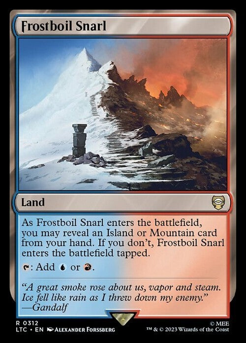 Frostboil Snarl ~ Commander: The Lord of the Rings [ NM ] [ Magic MTG ]