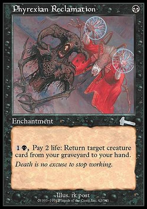 Phyrexian Reclamation ~ Urza's Legacy [ EX ] [ Magic MTG ]