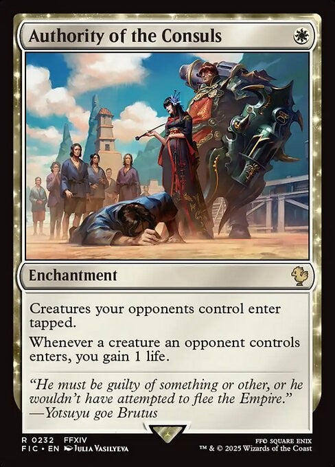 Authority of the Consuls ~ Commander: Final Fantasy [ NM ] [ Magic MTG ]