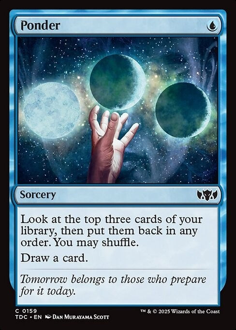 Ponder ~ Commander: Tarkir: Dragonstorm [ NM ] [ Magic MTG ]