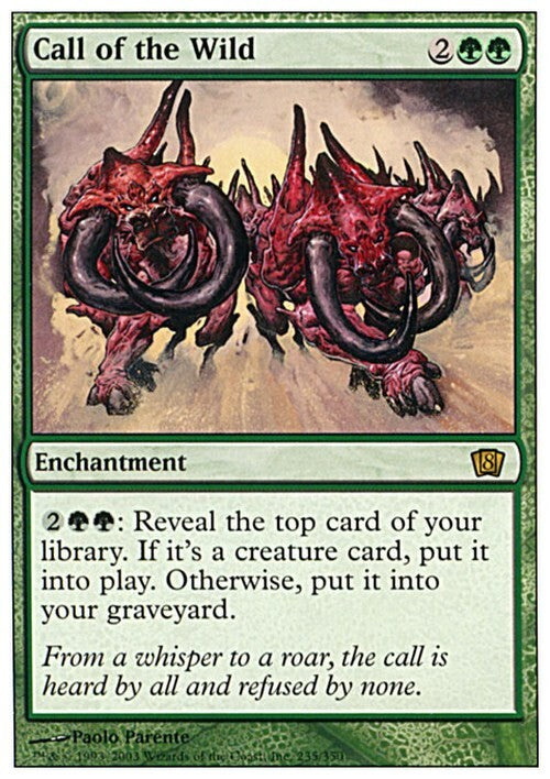 Call of the Wild ~ Eighth Edition [ EX ] [ Magic MTG ]