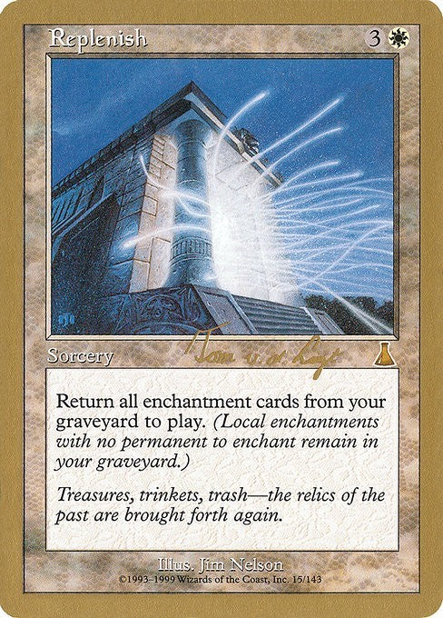 Replenish (GOLD-BORDERED) ~ World Championship [ Excellent ] [ Magic MTG ]