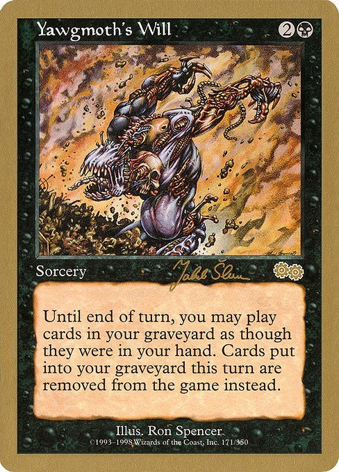 Yawgmoth's Will (GOLD-BORDERED) ~ World Championship [ Excellent ] [ Magic MTG ]