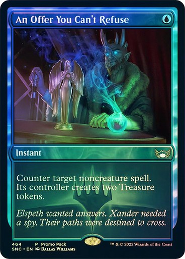 FOIL An Offer You Can't Refuse ~ PROMO PACK [ NM ] [ Magic MTG ]