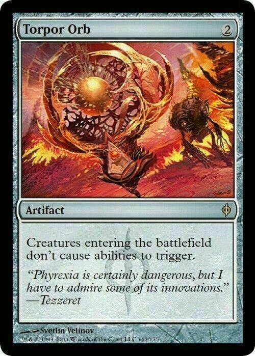 Torpor Orb ~ New Phyrexia [ Excellent ] [ Magic MTG ] - London Magic Traders Limited