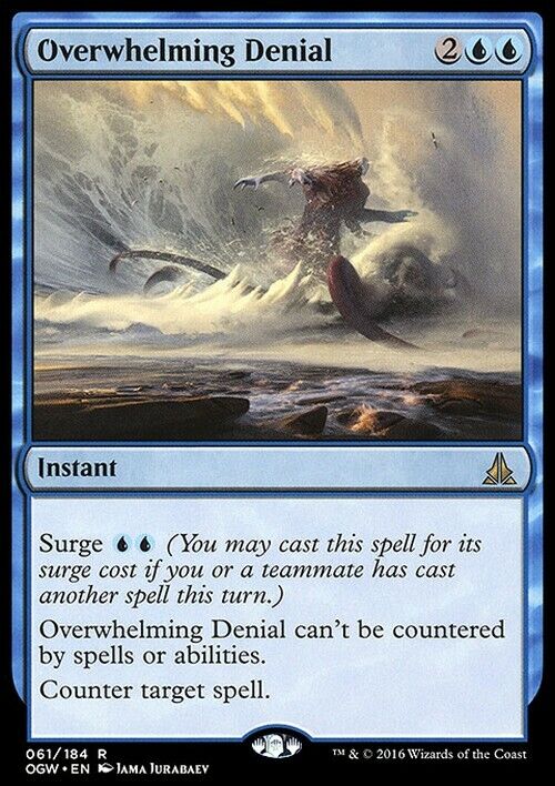 Overwhelming Denial ~ Oath of the Gatewatch [ Excellent ] [ Magic MTG ] - London Magic Traders Limited
