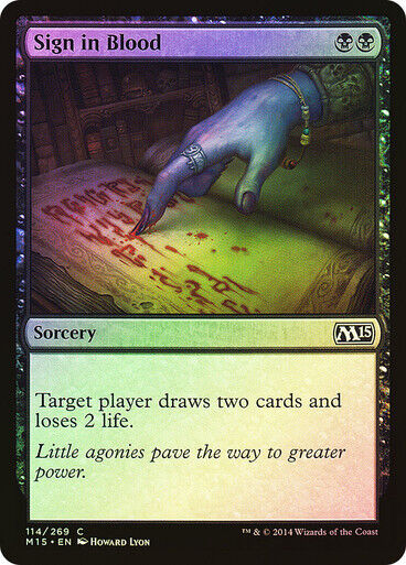 FOIL Sign in Blood ~ Magic 2015 [ Excellent ] [ Magic MTG ] - London Magic Traders Limited